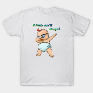 dab teeshirt T-Shirt